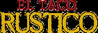 El Taco Rustico